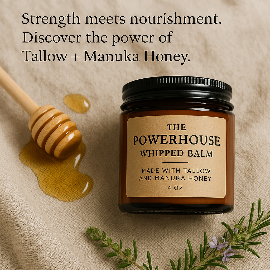 "The Powerhouse" Tallow & Manuka Honey Whipped Balm 4 oz.